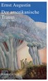 Cover: Augustin, Ernst, Der amerikanische Traum