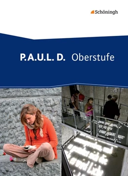 Abbildung von P.A.U.L. (Paul) D. Schülerband. Oberstufe | 1. Auflage | 2014 | beck-shop.de