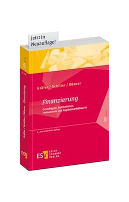 Abbildung von Gräfer / Schiller | Finanzierung | 8. Auflage | 2014 | beck-shop.de