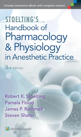 Abbildung von Stoelting / Flood | Stoelting's Handbook of Pharmacology and Physiology in Anesthetic Practice | 3. Auflage | 2014 | beck-shop.de