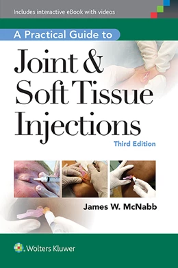 Abbildung von McNabb | A Practical Guide to Joint & Soft Tissue Injections | 3. Auflage | 2014 | beck-shop.de