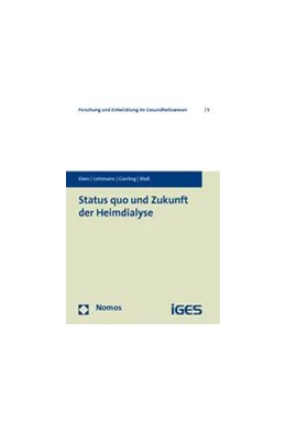 Abbildung von Klein / Lottmann | Status quo und Zukunft der Heimdialyse | 1. Auflage | 2014 | 5 | beck-shop.de