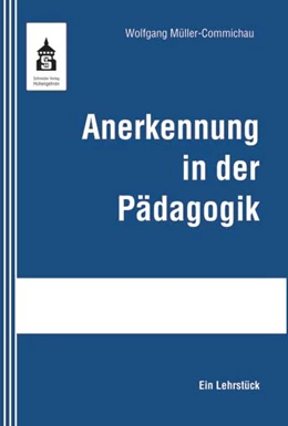 Abbildung von Müller-Commichau | Anerkennung in der Pädagogik | 2. Auflage | 2020 | beck-shop.de