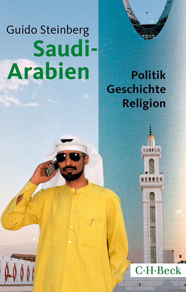 Cover: Steinberg, Guido, Saudi-Arabien