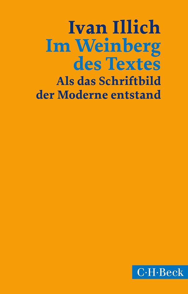 Cover: Illich, Ivan, Im Weinberg des Textes