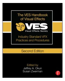 Abbildung von Okun, VES / Zwerman, VES | The VES Handbook of Visual Effects | 2. Auflage | 2014 | beck-shop.de