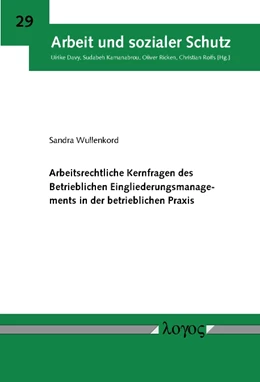 Abbildung von Wullenkord | Arbeitsrechtliche Kernfragen des Betrieblichen Eingliederungsmanagements in der betrieblichen Praxis | 1. Auflage | 2014 | 29 | beck-shop.de