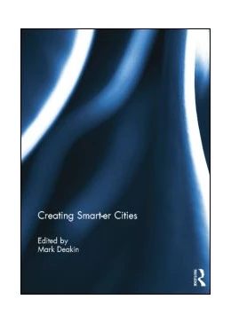 Abbildung von Deakin | Creating Smart-er Cities | 1. Auflage | 2014 | beck-shop.de