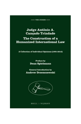 Abbildung von Cançado Trindade | Judge Antônio A. Cançado Trindade. The Construction of a Humanized International Law | 1. Auflage | 2014 | 6 | beck-shop.de