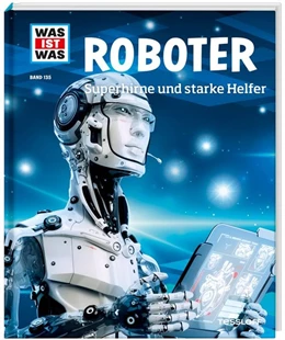 Abbildung von Flessner | WAS IST WAS Band 135 Roboter. Superhirne und starke Helfer | 1. Auflage | 2015 | beck-shop.de