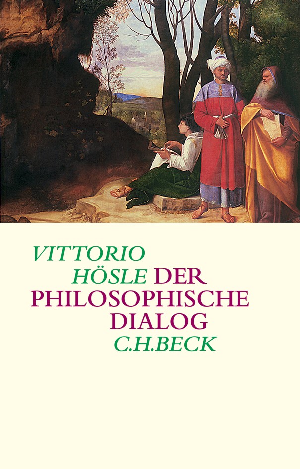 Cover: Hösle, Vittorio, Der philosophische Dialog
