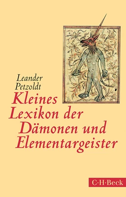 Abbildung von Petzoldt, Leander | Kleines Lexikon der Dämonen und Elementargeister | 5. Auflage | 2015 | 427 | beck-shop.de