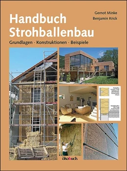 Abbildung von Minke / Krick | Handbuch Strohballenbau | 3. Auflage | 2014 | beck-shop.de