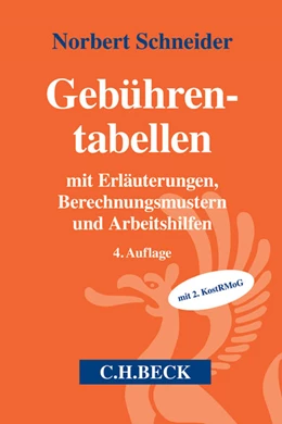 Abbildung von Schneider | Gebührentabellen | 4. Auflage | 2014 | beck-shop.de