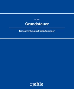 Abbildung von Schneider | Grundsteuer | 1. Auflage | 2019 | beck-shop.de