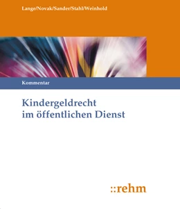Abbildung von Lange / Novak | Kindergeldrecht im öffentlichen Dienst, Kommentar | 1. Auflage | 2020 | beck-shop.de