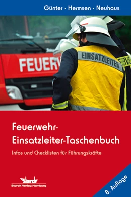 Abbildung von Günter / Hermsen | Feuerwehr-Einsatzleiter-Taschenbuch | 8. Auflage | 2014 | beck-shop.de
