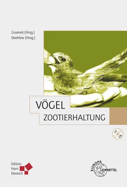 Abbildung von Grummt / Strehlow | Zootierhaltung: Vögel | 1. Auflage | 2014 | beck-shop.de
