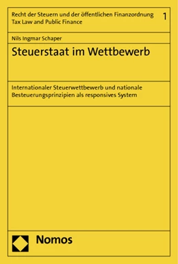 Abbildung von Schaper | Steuerstaat im Wettbewerb | 1. Auflage | 2014 | 1 | beck-shop.de