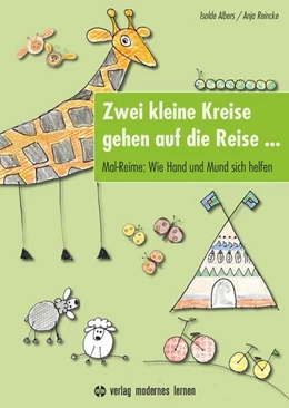 Abbildung von Albers / Reincke | Zwei kleine Kreise gehen auf die Reise | 4. Auflage | 2014 | beck-shop.de