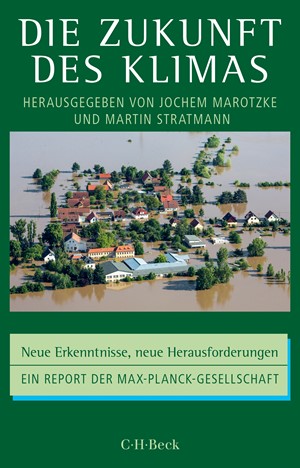 Cover: , Die Zukunft des Klimas