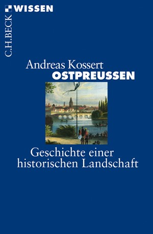 Cover: Andreas Kossert, Ostpreussen