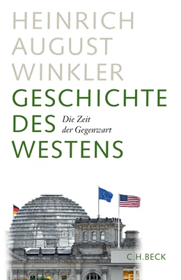 Abbildung von Winkler, Heinrich August | Geschichte des Westens | 3. Auflage | 2016 | beck-shop.de