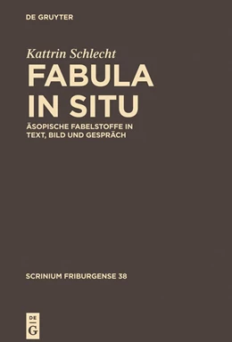 Abbildung von Schlecht | Fabula in situ | 1. Auflage | 2014 | beck-shop.de