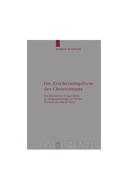 Abbildung von Buntfuß | Die Erscheinungsform des Christentums | 1. Auflage | 2014 | beck-shop.de