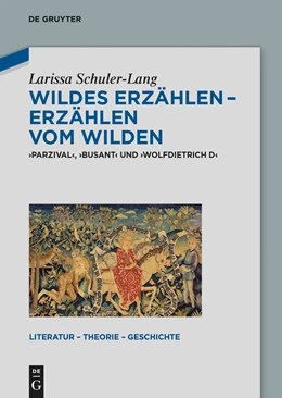 Abbildung von Schuler-Lang | Wildes Erzählen - Erzählen vom Wilden | 1. Auflage | 2014 | beck-shop.de