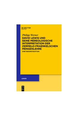 Abbildung von Werner | David Lewis und seine mereologische Interpretation der Zermelo-Fraenkelschen Mengenlehre | 1. Auflage | 2015 | beck-shop.de