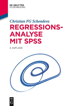 Abbildung von Schendera | Regressionsanalyse mit SPSS | 2. Auflage | 2014 | beck-shop.de