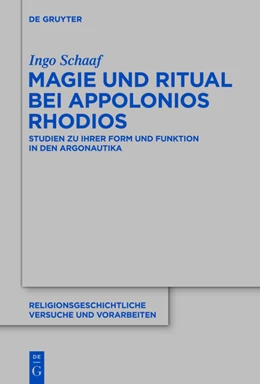 Abbildung von Schaaf | Magie und Ritual bei Apollonios Rhodios | 1. Auflage | 2014 | beck-shop.de