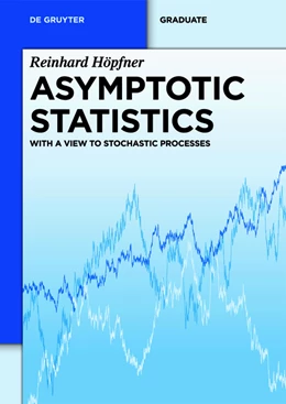 Abbildung von Höpfner | Asymptotic Statistics | 1. Auflage | 2014 | beck-shop.de