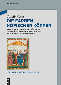Abbildung von Oster | Die Farben höfischer Körper | 1. Auflage | 2014 | beck-shop.de