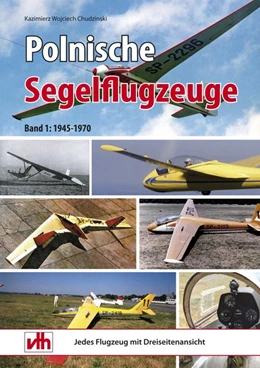 Abbildung von Chudzinski | Polnische Segelflugzeuge | 1. Auflage | 2014 | beck-shop.de