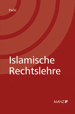 Abbildung von Pacic | Islamische Rechtslehre | 1. Auflage | 2014 | beck-shop.de
