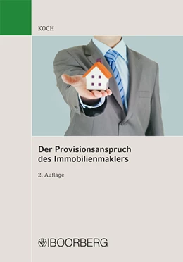 Abbildung von Koch | Der Provisionsanspruch des Immobilienmaklers | 2. Auflage | 2014 | beck-shop.de