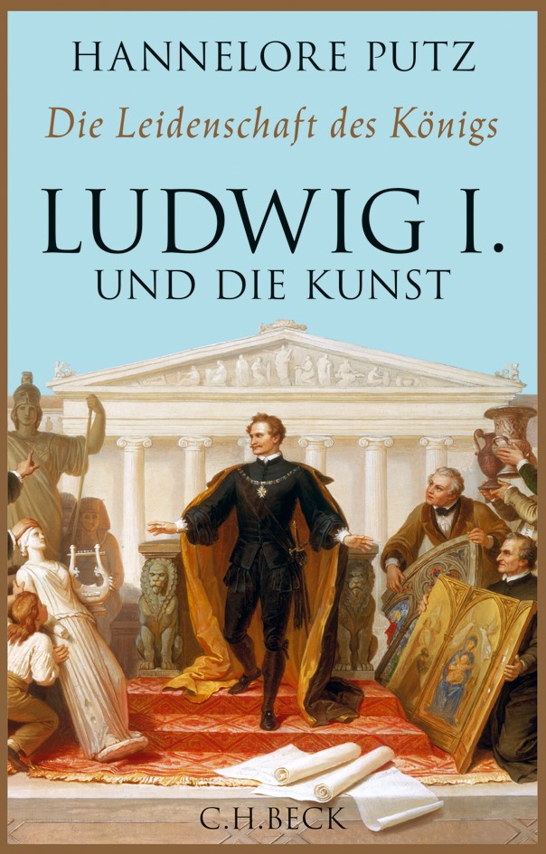 Cover: Putz, Hannelore, Die Leidenschaft des Königs