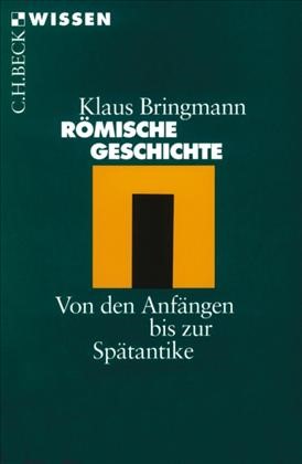 Cover: Bringmann, Klaus, Römische Geschichte