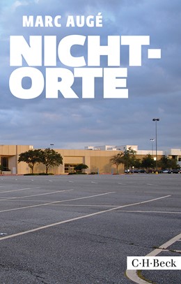 Cover: Augé Marc, Nicht-Orte