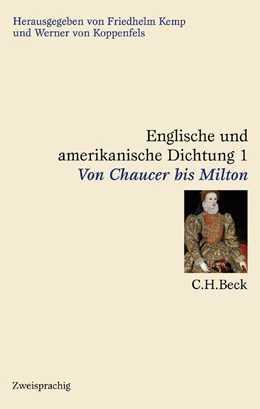 Abbildung von Englische und amerikanische Dichtung, Band 1: Englische Dichtung: Von Chaucer bis Milton | 1. Auflage | 2000 | beck-shop.de