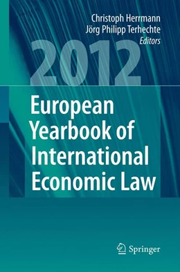 Abbildung von Herrmann / Terhechte | European Yearbook of International Economic Law 2012 | 1. Auflage | 2014 | beck-shop.de