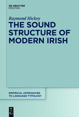 Abbildung von Hickey | The Sound Structure of Modern Irish | 1. Auflage | 2015 | beck-shop.de