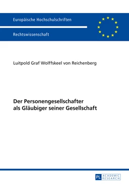 Abbildung von Graf Wolffskeel v. Reichenberg | Der Personengesellschafter als Gläubiger seiner Gesellschaft | 1. Auflage | 2014 | 5611 | beck-shop.de