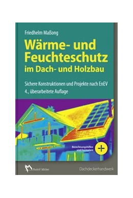 Abbildung von Maßong | Wärmeschutz nach EnEV 2014 im Dach- und Holzbau | 4. Auflage | 2015 | beck-shop.de