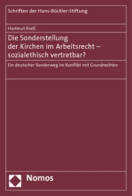 Abbildung von Kreß | Die Sonderstellung der Kirchen im Arbeitsrecht - sozialethisch vertretbar? | 1. Auflage | 2014 | 77 | beck-shop.de
