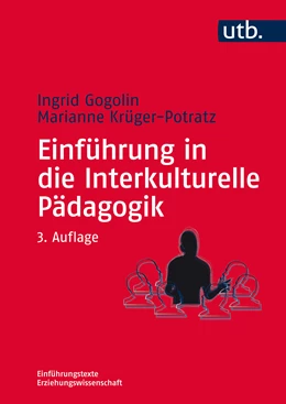 Abbildung von Gogolin / Krüger-Potratz | Einführung in die Interkulturelle Pädagogik | 3. Auflage | 2020 | beck-shop.de