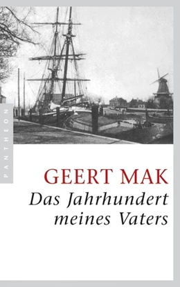 Abbildung von Mak | Das Jahrhundert meines Vaters | 1. Auflage | 2014 | beck-shop.de