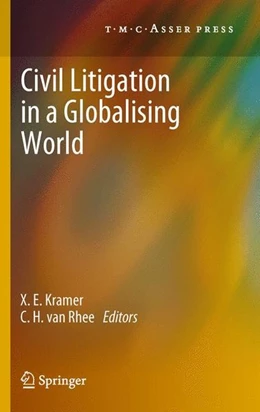 Abbildung von Kramer / Rhee | Civil Litigation in a Globalising World | 1. Auflage | 2012 | beck-shop.de